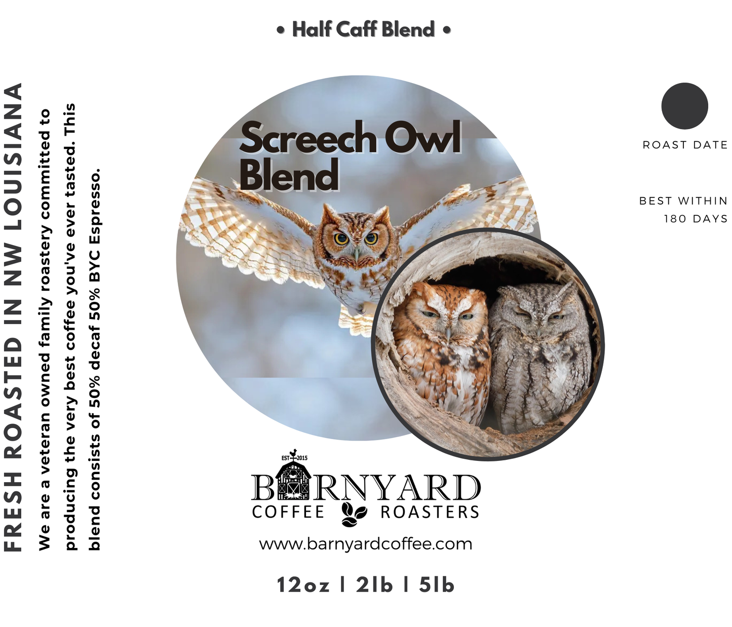 Blend | Screech Owl - Half Caff | Med Roast