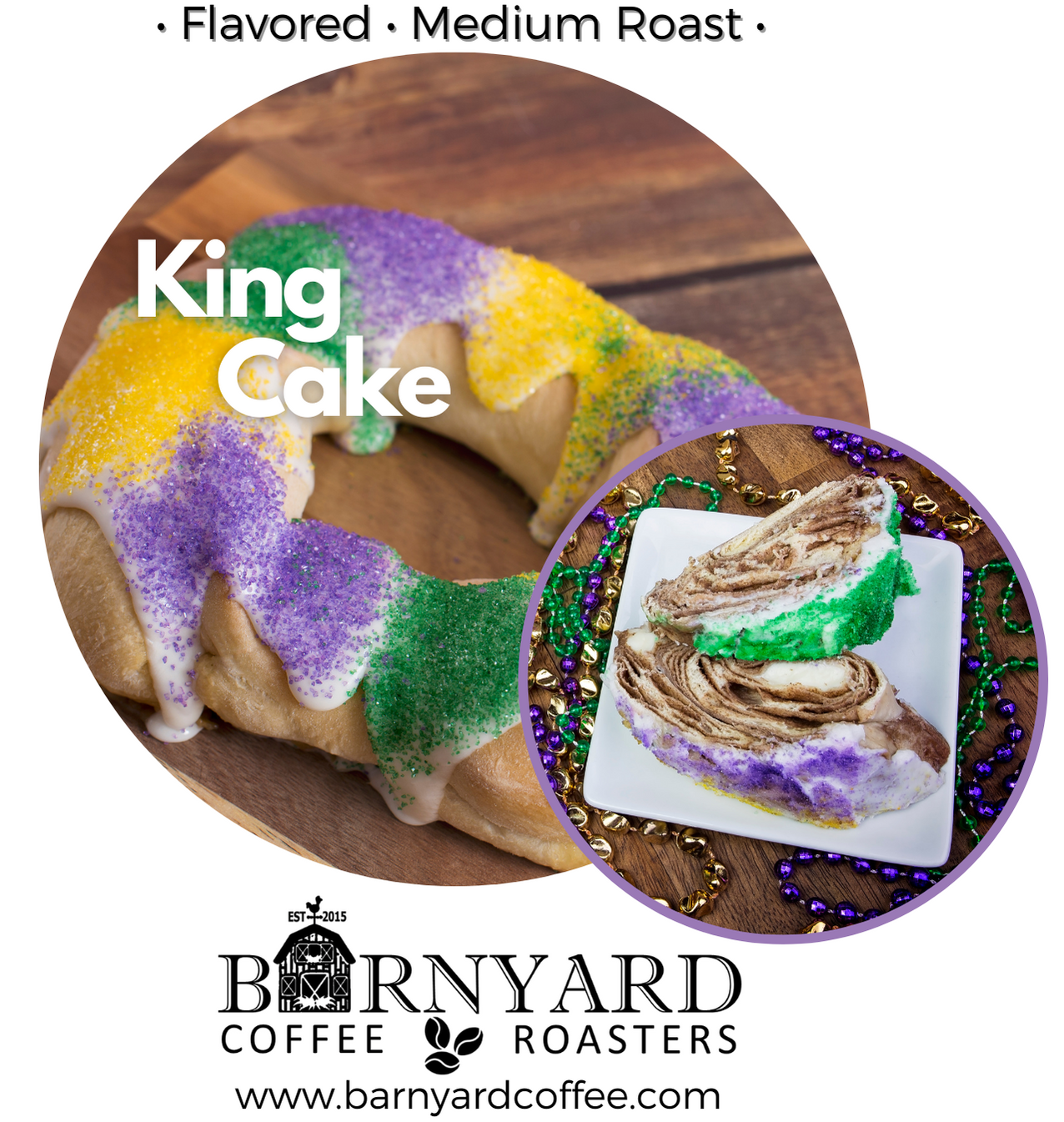 Flavored | King Cake | LIMITED EDITION