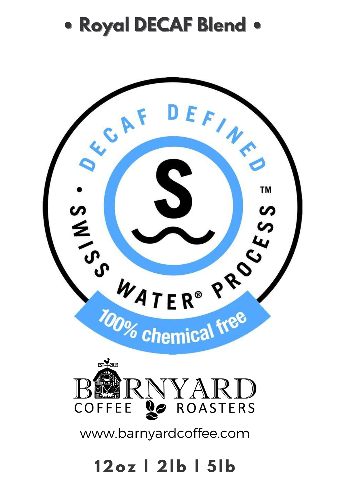 Blend | Royal Decaf Water Process | Med/Dark Roast