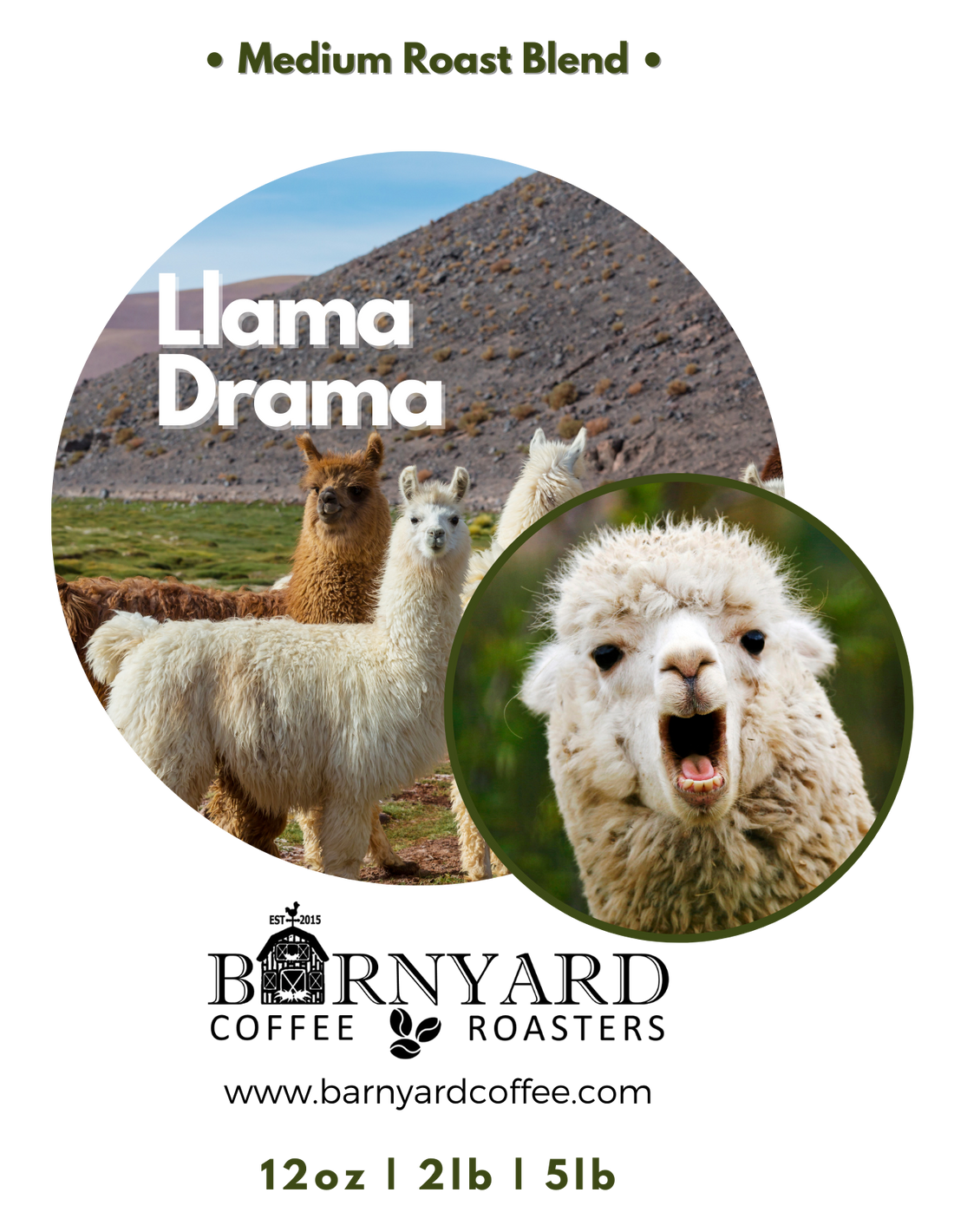 Blend Llama Drama Medium Roast Barnyard Coffee Roasters LLC